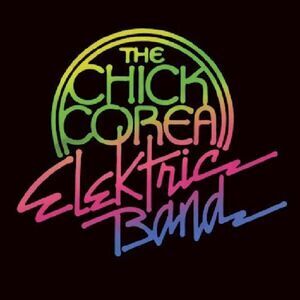 Chick Corea - The Chick Corea Elektric Band  CD